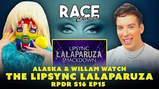 Willam and Alaska Watch S16's LipSync Lalaparuza