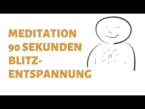 Meditation | 90 Sekunden Blitz-Entspannung - Unity Training
