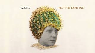 Guster - "Not For Nothing" [Official Audio]