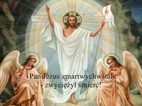 Pan Jezus zmartwychwstał