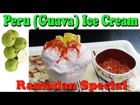 Peru(Guava) Ice Cream Ramadan Special | Farida Rasoi