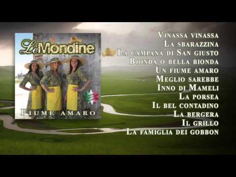 Le Mondine - Fiume Amaro (ALBUM COMPLETO)