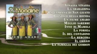 Le Mondine - Fiume Amaro (ALBUM COMPLETO)