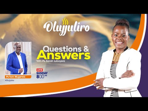 🔴OLUJJULIRO WITH PS SARAH LUBOYERA MUGERWA AND PS TOM B MUGERWA || 11.1.2026