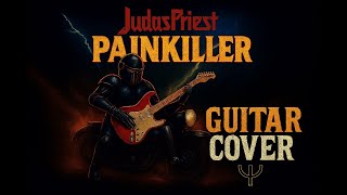 Judas Priest - Painkiller - Guitar Cover #guitar #guitarcover #judaspriest #painkiller