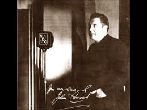 John McCormack ~ Radio broadcast 27 December 1936, from New York.