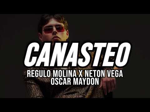 CANASTEO - Regulo Molina, Neton Vega, Oscar Maydon | Voy todo de lv con olor a lemansite