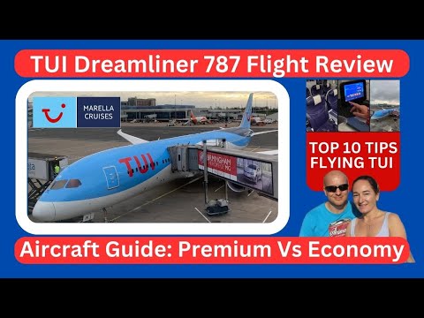 TUI Dreamliner 787 9 Aircraft Guide & Flight Review Birmingham to Barbados