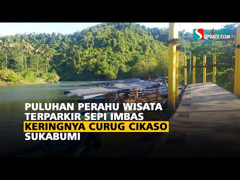 Puluhan Perahu Wisata Terparkir Sepi Imbas Keringnya Curug Cikaso Sukabumi