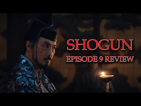 Shogun (2024) Episode 9 Review