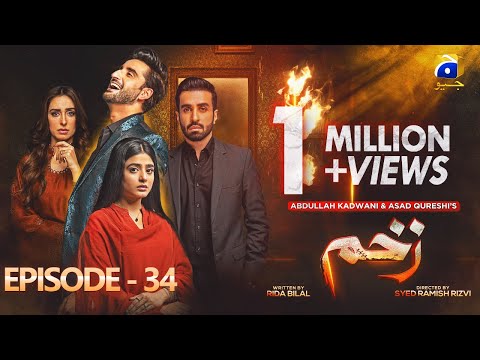 Zakham Mega Episode 34 - [Eng Sub] - Aagha Ali - Sehar Khan - 12th July 2022 - HAR PAL GEO