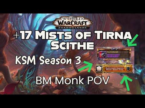 +17 Mists of Tirna Scithe | Brewmaster Monk PoV Mythic Plus Tank Guide, Tips, Tricks, And Gameplay