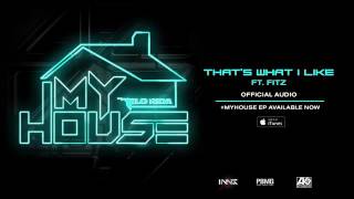 That's what I like by flo rida