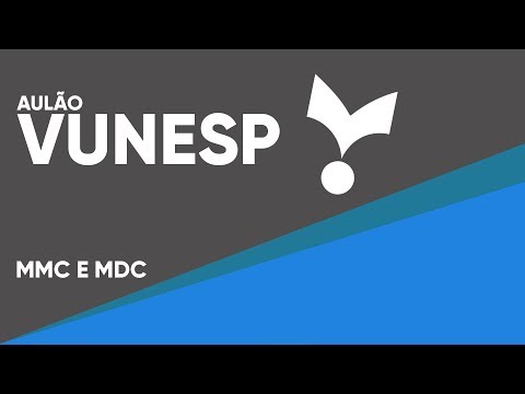 VUNESP MATHEMATICS CLASS - MMC AND MDC