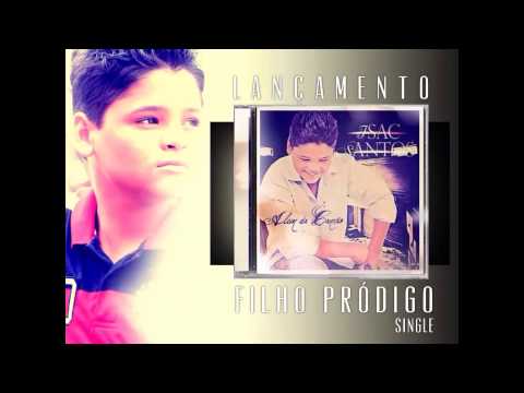 Isac Santos - FILHO PRÓDIGO