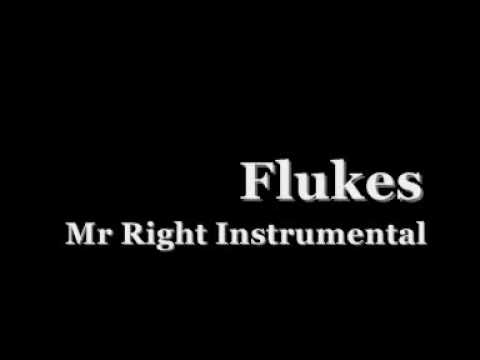 Flukes Mr Right Instrumental