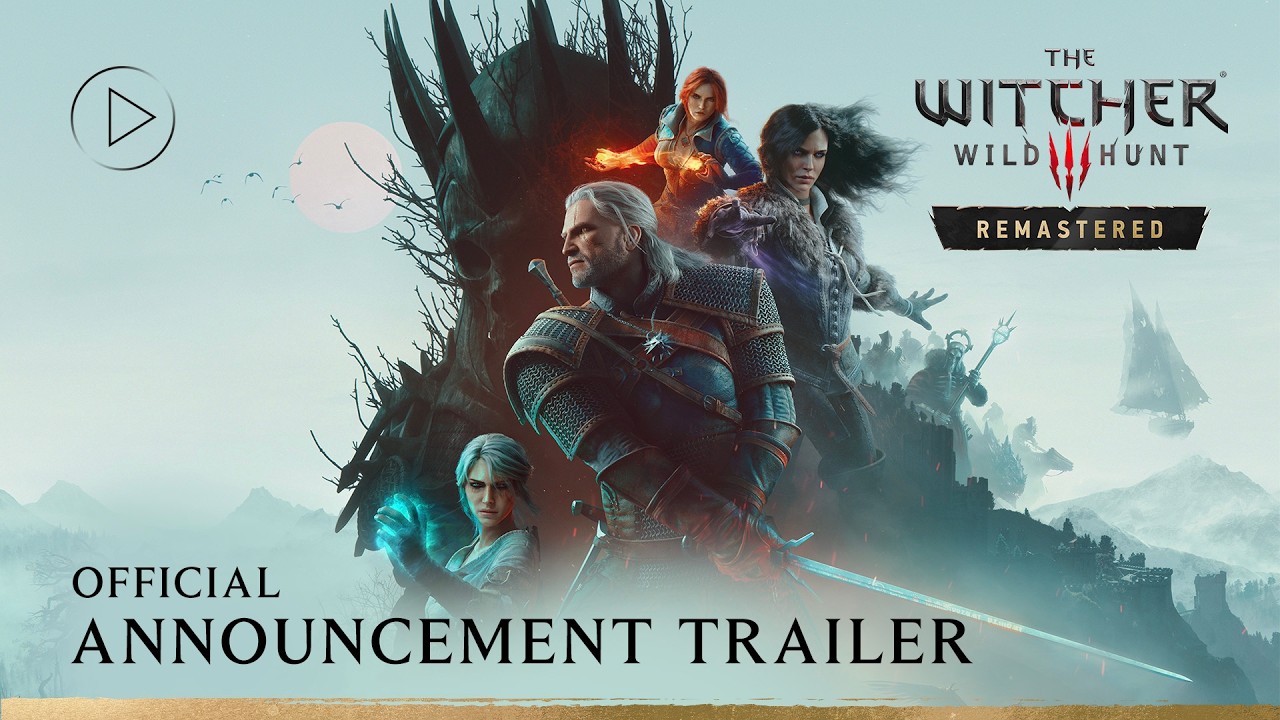 The Witcher 3: Wild Hunt &mdash; Remastered | Official Announcement Trailer - YouTube