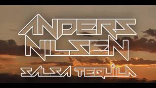 Anders Nilsen - Salsa Tequila 1 hour