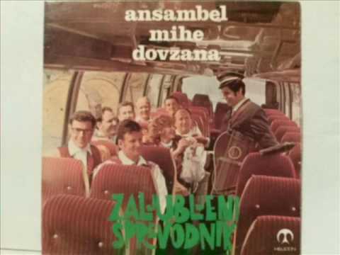 Ansambel Mihe Dovžana - Roža Na Vrtu