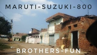 preview picture of video 'MARUTI _ SUZUKI _ 800❤ (Brothers _ Fun) _REWA_'