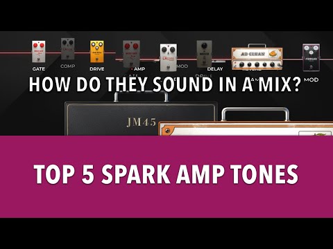 The 5 Best Positive Grid Spark Amp Tones from Tonecloud