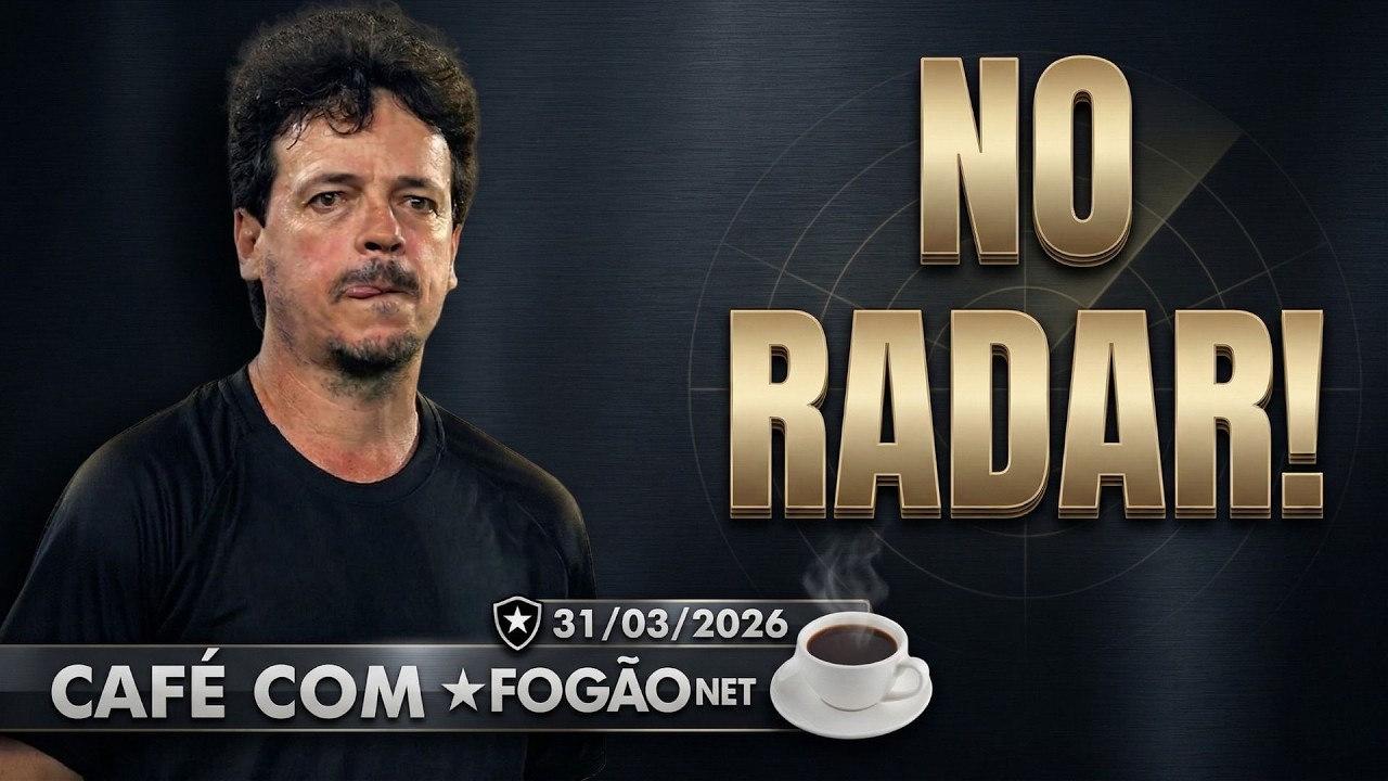 LIVE CAFÉ COM FOGÃONET | Fernando Diniz é um nome no radar do Botafogo; Montenegro critica SAF
