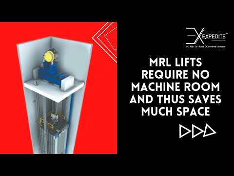Why MRL Elevators