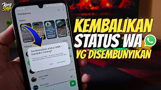 Download lagu Cara Mengembalikan Status Wa yang Disembunyikan mp3