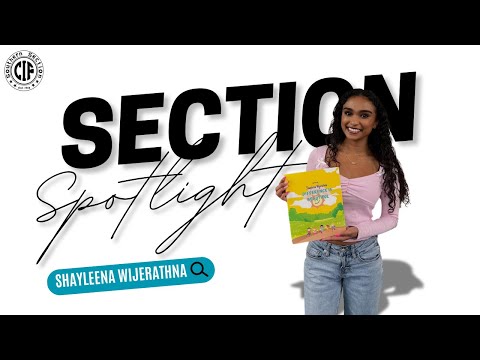Section Spotlight: Shayleena Wijerathna