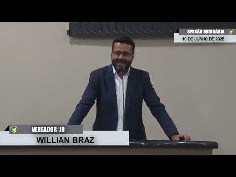 CMBTE - USO DE TRIBUNA PELO VEREADOR WILLIAN BRAZ - UB.