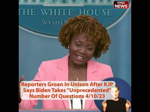 Reporters Groan In Unison After KJP Says Biden Takes 'Unprecedented' Number Of Questions