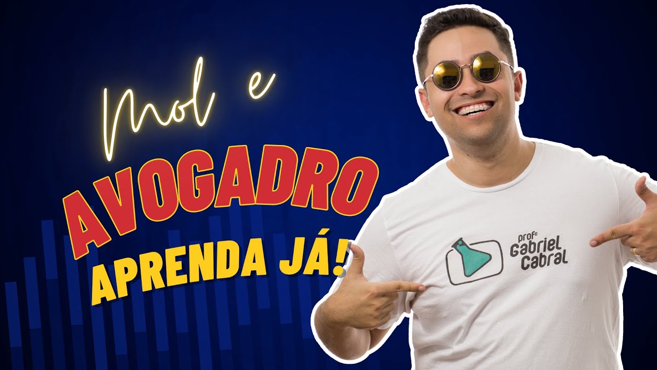 🧪 MOL E NÚMERO DE AVOGADRO