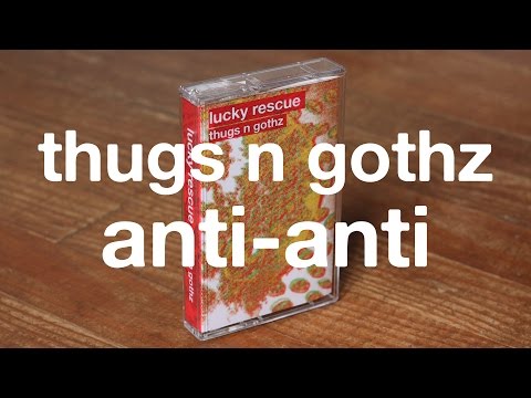 Thugs N Gothz - Anti-Anti | STOMOXINE rec.