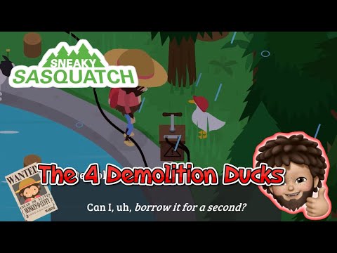 Sneaky Sasquatch - Where are the 4 Demolition ducks and Dynamites