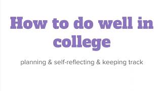 2 things to do to do well in college or school - from a 4.0 student
