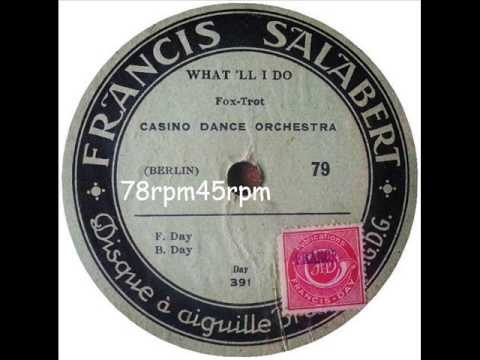What´ll I do   Casino Dance Orchestra
