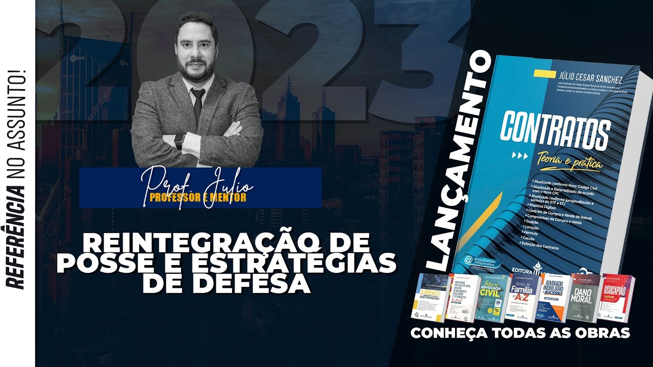 Reintegração de Posse e estratégias de Defesa