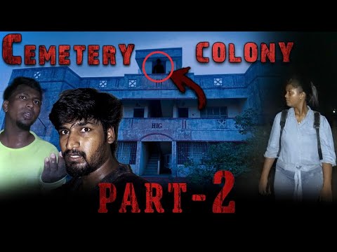 Cemetery colony part - 2 | Most dangerous haunted houses 😰| Black shadow