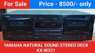 Video thumbnail for YAMAHA NATURAL SOUND STEREO CASSETTE DECK KX-W321 Nice Condition Performance Contact No - 8750424840 by Super Audio