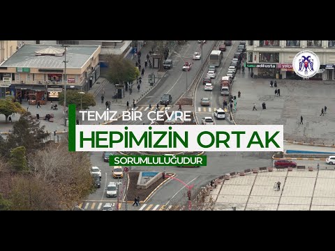 Temiz bir çevre, hepimizin ortak sorumluluğudur.