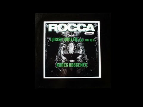 1. Rocca - Laisse Couler - Volumen 3 Feat Big Red