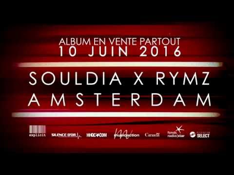 Souldia x Rymz - Amsterdam [Album Teaser]