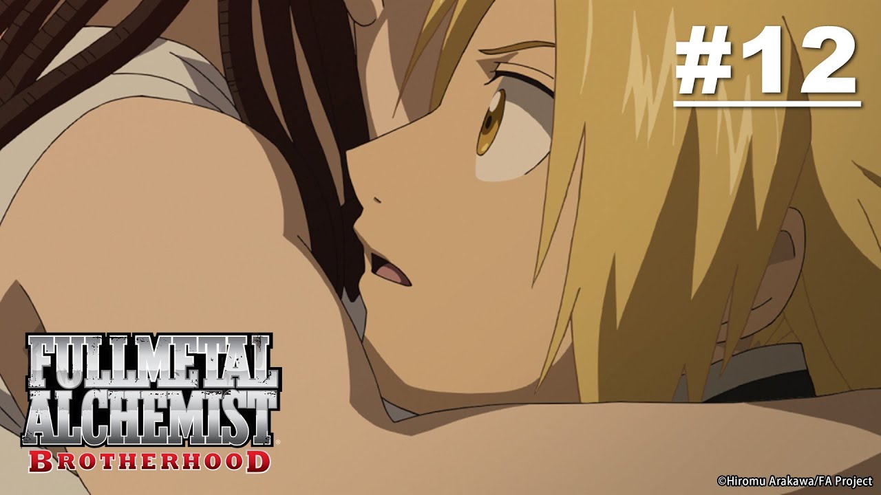 (Limited Time) Fullmetal Alchemist: BROTHERHOOD - Episode 12 [English Sub]