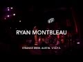 Ryan Montbleau - It's All Been Done Before