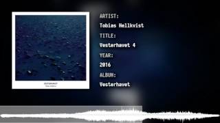 Tobias Hellkvist - Vesterhavet 4