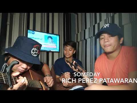 Someday, you’ll gonna realize.... 💔 | Rich Patawaran Cover