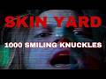 Skin Yard - 1000 Smiling Knuckles (1991)