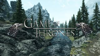 Моды для Скайрима:Игра престолов в Skyrim!#1