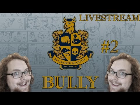 Bully: Scholarship Edition (PC) | Livestream | 12/23/16
