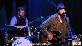 Will Hoge &quot;Even If It Breaks Your Heart&quot;